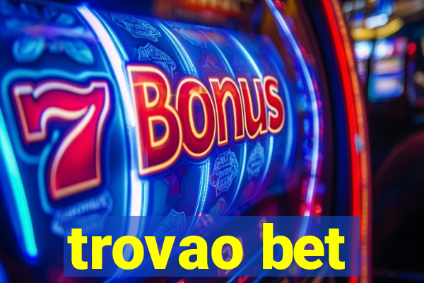 trovao bet